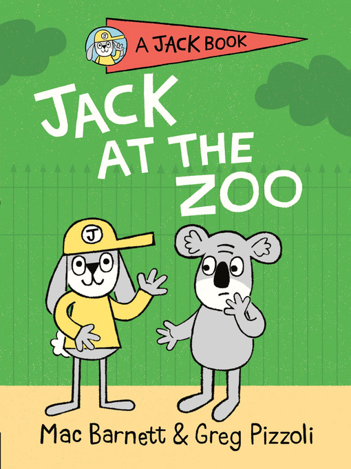 Title details for Jack at the Zoo by Mac Barnett - Available